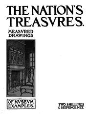 Cover of: Nation's treasures: measured drawings of fine old furniture in the Victoria & Albert museum