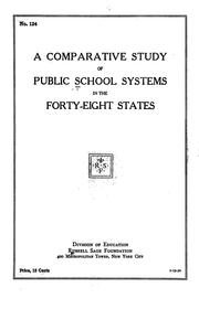 Cover of: A comparative study of public school systems in the forty-eight states