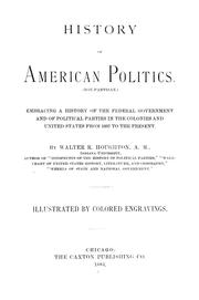 Cover of: History of American politics (non-partisan) | Houghton, Walter R.
