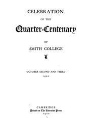 Cover of: Celebration of the quarter-centenary of Smith college | Smith College.