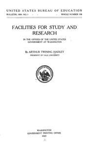 Cover of: Facilities for study and research in the offices of the United States government at Washington