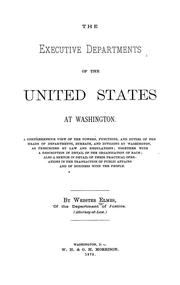 The executive departments of the United States at Washington by Webster Elmes