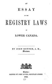 Cover of: An essay on the registry laws of Lower Canada