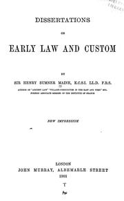 Cover of: Dissertations on early law and custom by Henry Sumner Maine