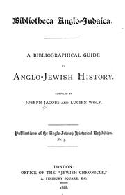 Cover of: Bibliotheca anglo-judaica: A bibliographical guide to Anglo-Jewish history
