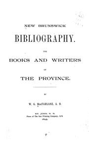 Cover of: New Brunswick bibliography by W. G. MacFarlane