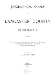 Cover of: Biographical annals of Lancaster County, Pennsylvania by John Franklin Meginness