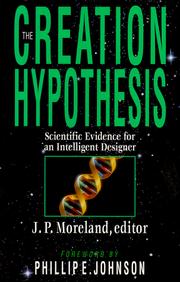 Cover of: The Creation Hypothesis by James Porter Moreland