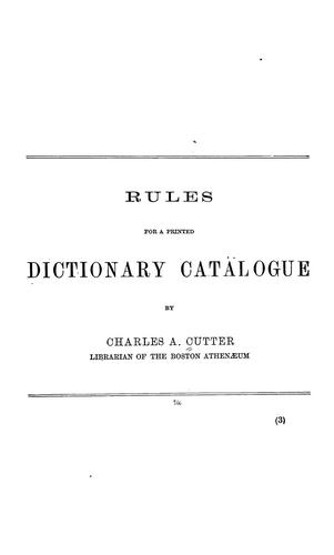 Rules for a printed dictionary catalogue by Charles Ammi Cutter