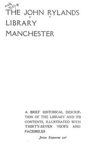 Cover of: The John Rylands Library, Manchester: a brief historical description of the library and its contents