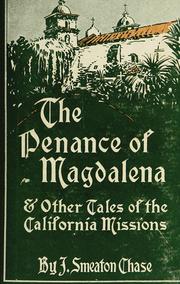 Cover of: The penance of Magdalena: and other tales of the California missions