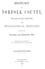 Cover of: History of Norfolk County, Massachusetts: with biographical sketches of many of its pioneers and prominent men.
