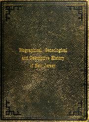 Cover of: Biographical, genealogical and descriptive history of the state of New Jersey by William Mawbey Brown