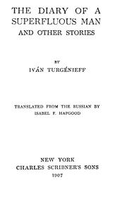 Cover of: The diary of a superfluous man, and other stories by Ivan Sergeevich Turgenev