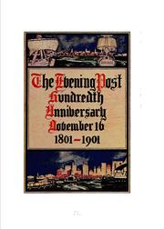 The Evening post hundredth anniversary