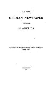 Cover of: The first German newspaper published in America