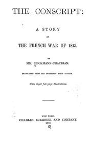 Cover of: The conscript: a story of the French war of 1813