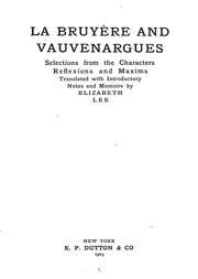 Cover of: La Bruyère und Vauvenargues: selections from the Characters [and] Reflexions and maxims