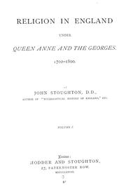 Cover of: Religion in England under Queen Anne and the Georges, 1702-1800