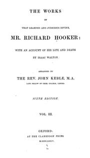 Cover of: The works of that learned and judicious divine, Mr. Richard Hooker by Richard Hooker