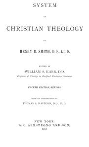 Cover of: System of Christian theology by Henry Boynton Smith