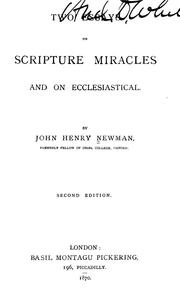 Cover of: Two essays on Scriptural miracles and on ecclesiastical
