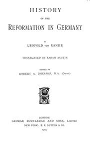 Cover of: History of the reformation in Germany by Leopold von Ranke