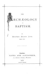 Cover of: The archæology of baptism