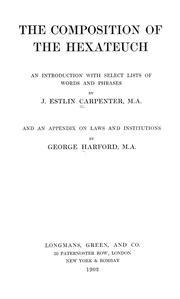 Cover of: The composition of the Hexateuch by Joseph Estlin Carpenter