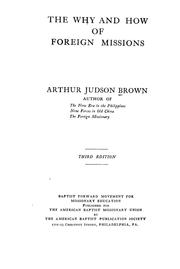 Cover of: The why and how of foreign missions by Arthur Judson Brown