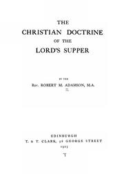 Cover of: The Christian doctrine of the Lord's Supper