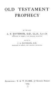 Cover of: Old Testament prophecy by Davidson, A. B.