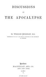 Cover of: Discussions on the Apocalypse by William Milligan