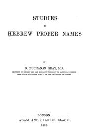 Cover of: Studies in Hebrew proper names by George Buchanan Gray