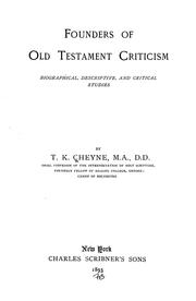 Cover of: Founders of Old Testament criticism: biographical, descriptive, and critical studies