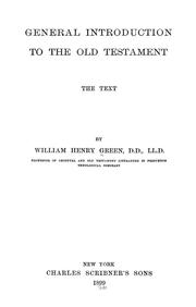 Cover of: General introduction to the Old Testament by William Henry Green