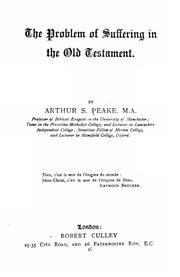 Cover of: The problem of suffering in the old Testament by Peake, Arthur S.