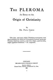 Cover of: The Pleroma: an essay on the origin of Christianity