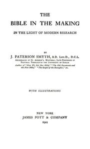 Cover of: The Bible in the making in the light of modern research