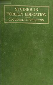 Cover of: Studies in foreign education by Cloudesley Shovell Henry Brereton