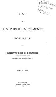 Cover of: List of U.S. public documents for sale by the superintendent of documents ... May 1, 1899