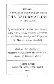 Cover of: Essays on subjects connected with the reformation in England by Samuel Roffey Maitland