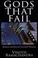 Cover of: Gods that fail