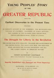 Cover of: Young people's story of the greater republic by Henry Davenport Northrop