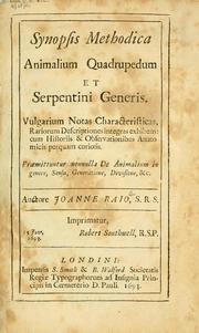 Cover of: Synopsis methodica animalium quadrupedum et serpentini generis by John Ray