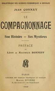 Cover of: Le compagnonnage : son histoire, ses mystères by Jean Connay