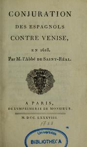Cover of: Conjuration des Espagnols contre Venise en 1618 by Saint-Réal M. l'abbé de