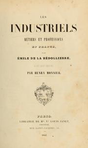 Cover of: Les industriels, métiers et professions en France