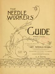 Cover of: The needle workers' guide without a teacher ...