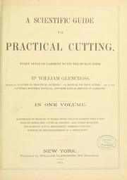 Cover of: A scientific guide to practical cutting by William Glencross